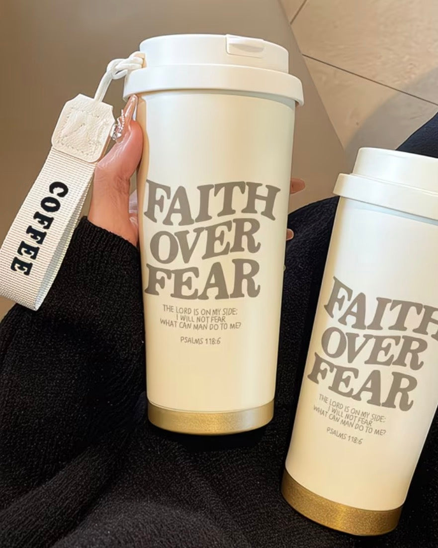 Faith Over Fear Insulated Tumbler